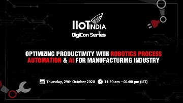Robotics Process Automation (RPA) & AI - Optimizing Productivity
