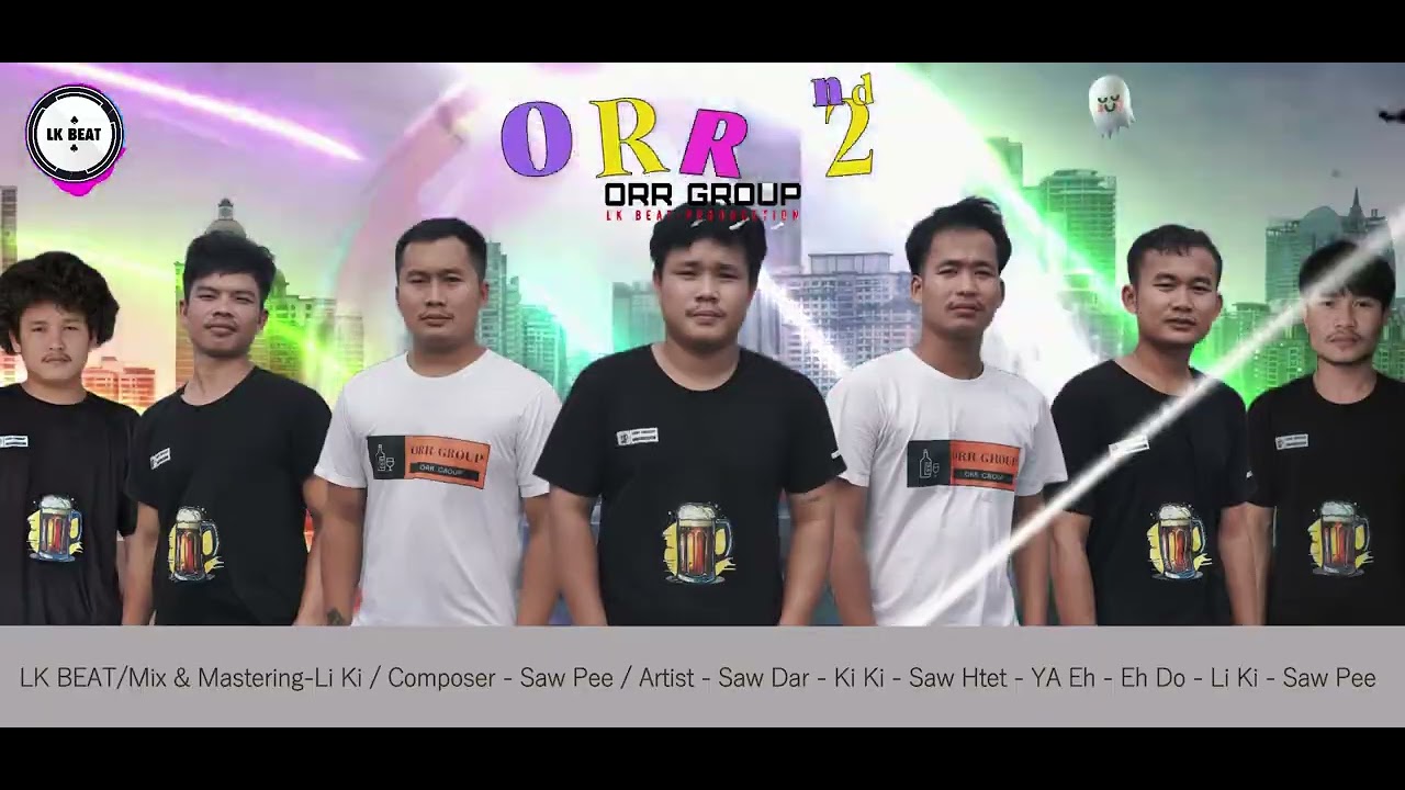 ( ORR 2 ) အ၀် အ်ုဏါင်း ဏီ့ ( Official Audio )