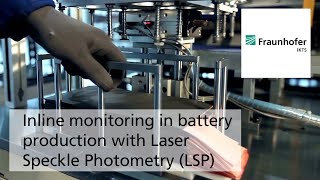 Inline monitoring in battery production with Laser Speckle Photometry (LSP)