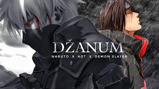 Naruto x AoT x Demon Slayer | Džanum | Teya Dora | AMV