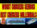 Why Are Seniors The Worst Cruise Passengers And Millennials The Best?