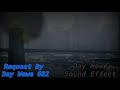 Day Wewe Sound Effect Day Wewe Sound Effect