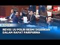 Tok! DPR Sahkan RUU Polri Jadi Undang-Undang - FULL