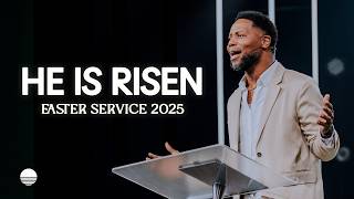 Easter Sunday 2025: He Is Risen | Daryl Black
