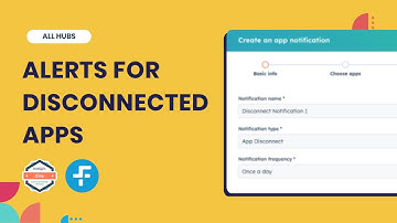 Set Alerts for Disconnected Apps | HubSpot Product Updates - September 2024