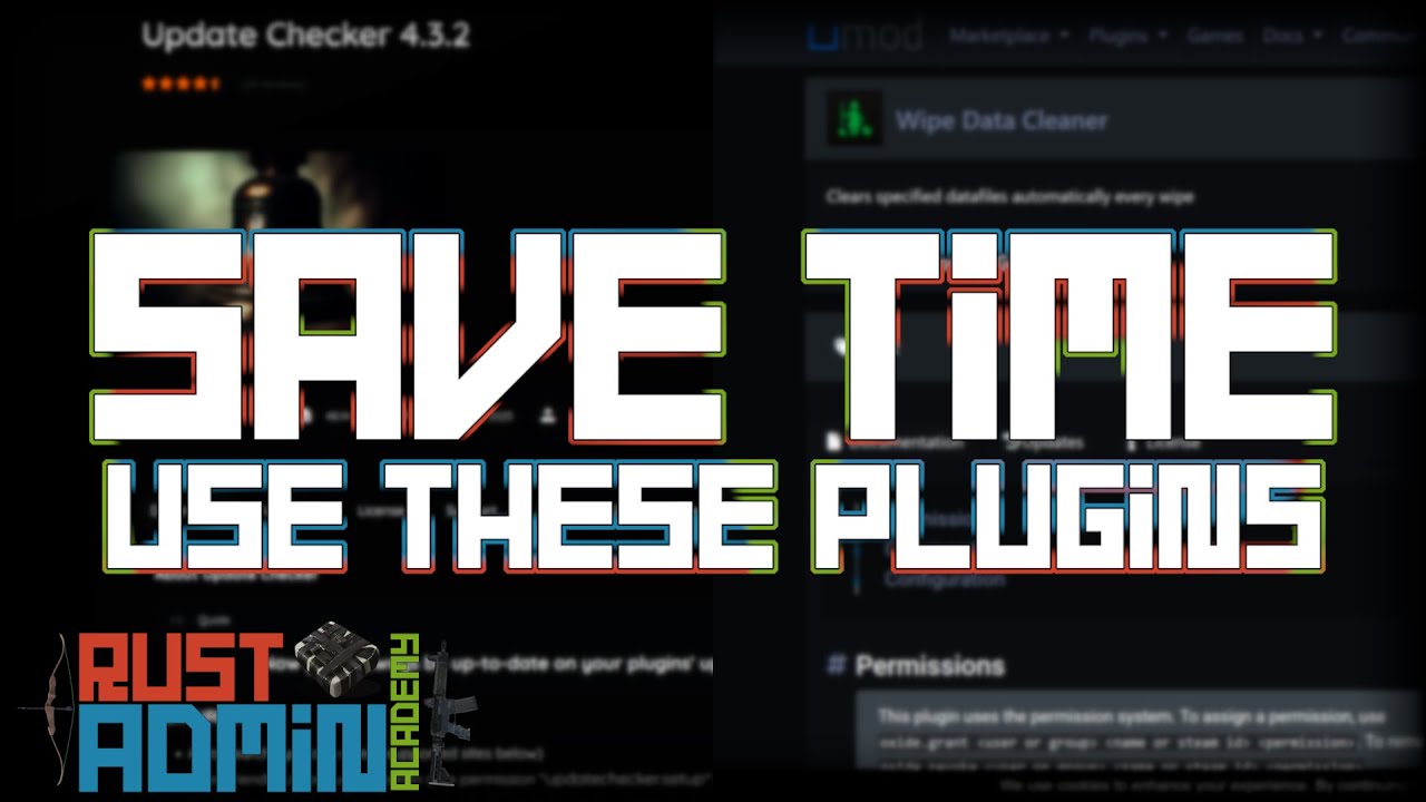🔥 Use THESE PLUGINS - Get Your Time Back | Rust Server Admin Tutorial 🔥 ...
