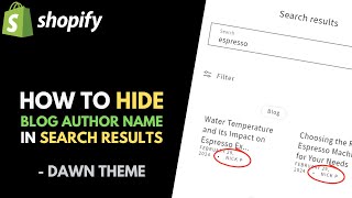 Shopify Dawn Theme: How to Remove Blog Post Authors Name from Search Results Page