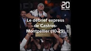 Rugby: Le débrief express de Castres-Montpellier (10-29)