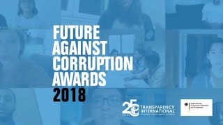 Future Against Corruption Winners 2018 | Transparency International