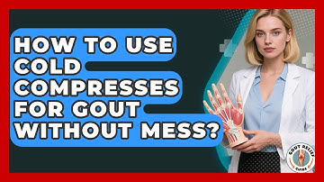 How To Use Cold Compresses For Gout Without Mess? - Gout Relief Guide