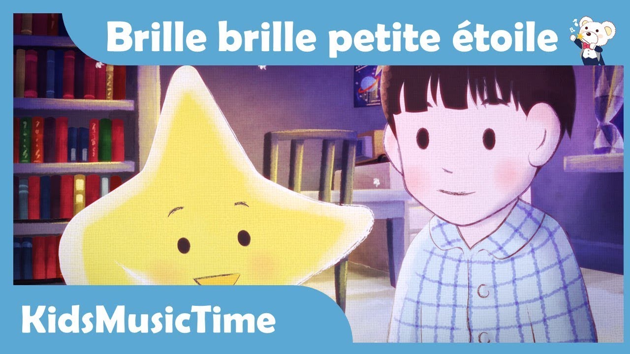 Twinkle Twinkle Little Star In French Brille Brille Petite Etoile Comptines Kidsmusictime Youtube