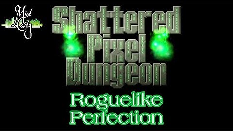 Shattered Pixel Dungeon Is Roguelike Perfection | Review
