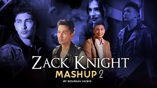 Zack Knight Mashup 2 - SOURAAV | BEYMAANIYAN, KAHANI SUNO | Emotional Chillout | 2023