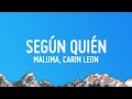 Maluma, Carin Leon - Según Quién (Letra/Lyrics)