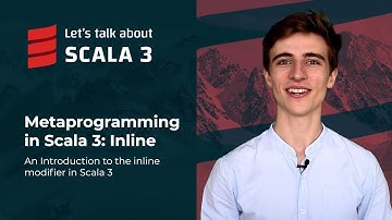 Metaprogramming in Scala 3: Inline | Let