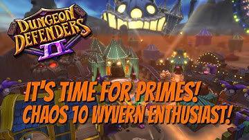 DD2💥Chaos 10💥👏🏼 🚀Wyvern Enthusiast 🚀Prime Incursion!