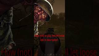 Have You Experienced This In Hell Let Loose?