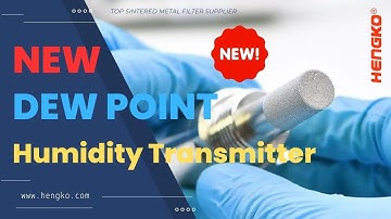 New Dewpoint Humidity Transmitter HG602 Release