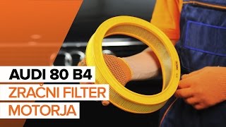 Kako zamenjati Zracni filter AUDI 80 (8C, B4) - video vodič