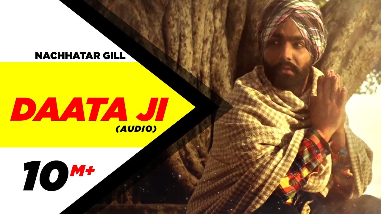 Daata Ji  Full Audio Song   Nachhatar Gill  Punjabi Song Collection  Speed Records