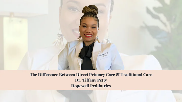 The Difference Between Direct Primary Care & Tradi...