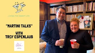 “Martini Talks”™ with Troy Espenlaub, (HEADACHE FREE INVESTING!) Residential Property Management