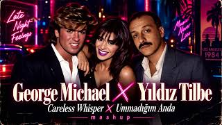Careless Whisper - Ummadığım Anda