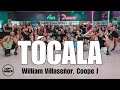 TÓCALA - William Villaseñor, Coope J l Zumba l Dembow l Coreografia l Cia Art Dance