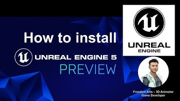 How to install Unreal Engine 5 Preivew - Full Demo