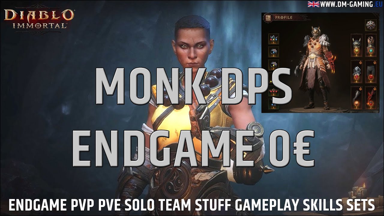Best Monk DPS Build Diablo Immortal, insane damage to crush ennemies in