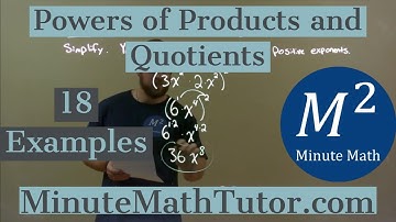 Powers of Products and Quotients | 18 Examples