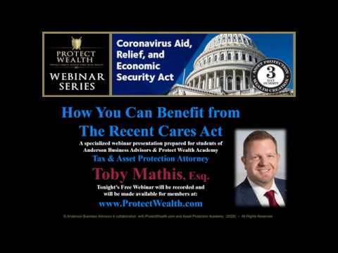 how-you-can-benefit-from-the-recent-cares-act,-with-toby-mathis,-jd