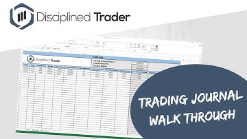 Trading Journal Walk Through