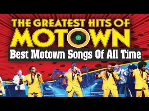 Motown Greatest Hits Collection - Best Motown Songs Of All Time