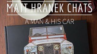 A Man & His Car author, Matt Hranek, chats Kevin Costner, Jay Leno, Snoop Dogg, Dante NYC & more