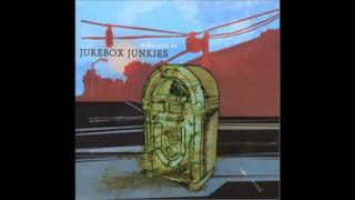 Jukebox Junkies - Nothing Gets Me Down