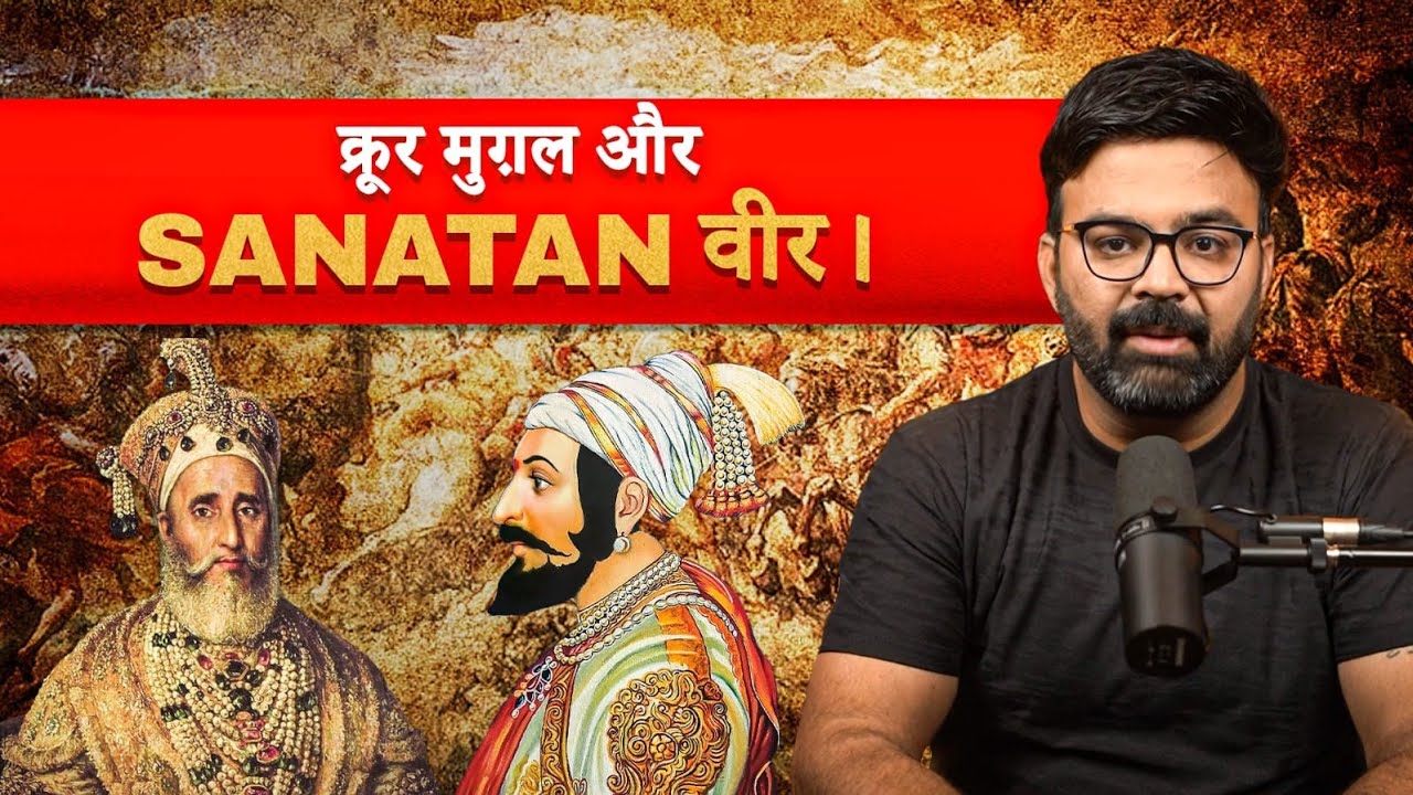 Cruel Mughals vs. Brave Sanatan Warriors: The Untold History