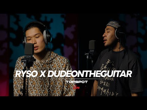 RYSO & dudeontheguitar - Onegin [TOPSPOT Live #31]