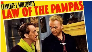 Law of the Pampas (1939) - Movie Review 