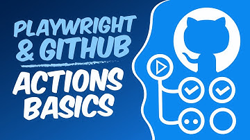 Playwright and GitHub Actions Basics : Integrate Tests into Your CI Pipeline!