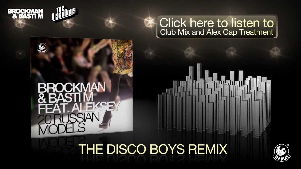 Brockman & Basti M feat. Aleksey - 20 Russian Models (The Disco Boys Remix) (Official Teaser Video)