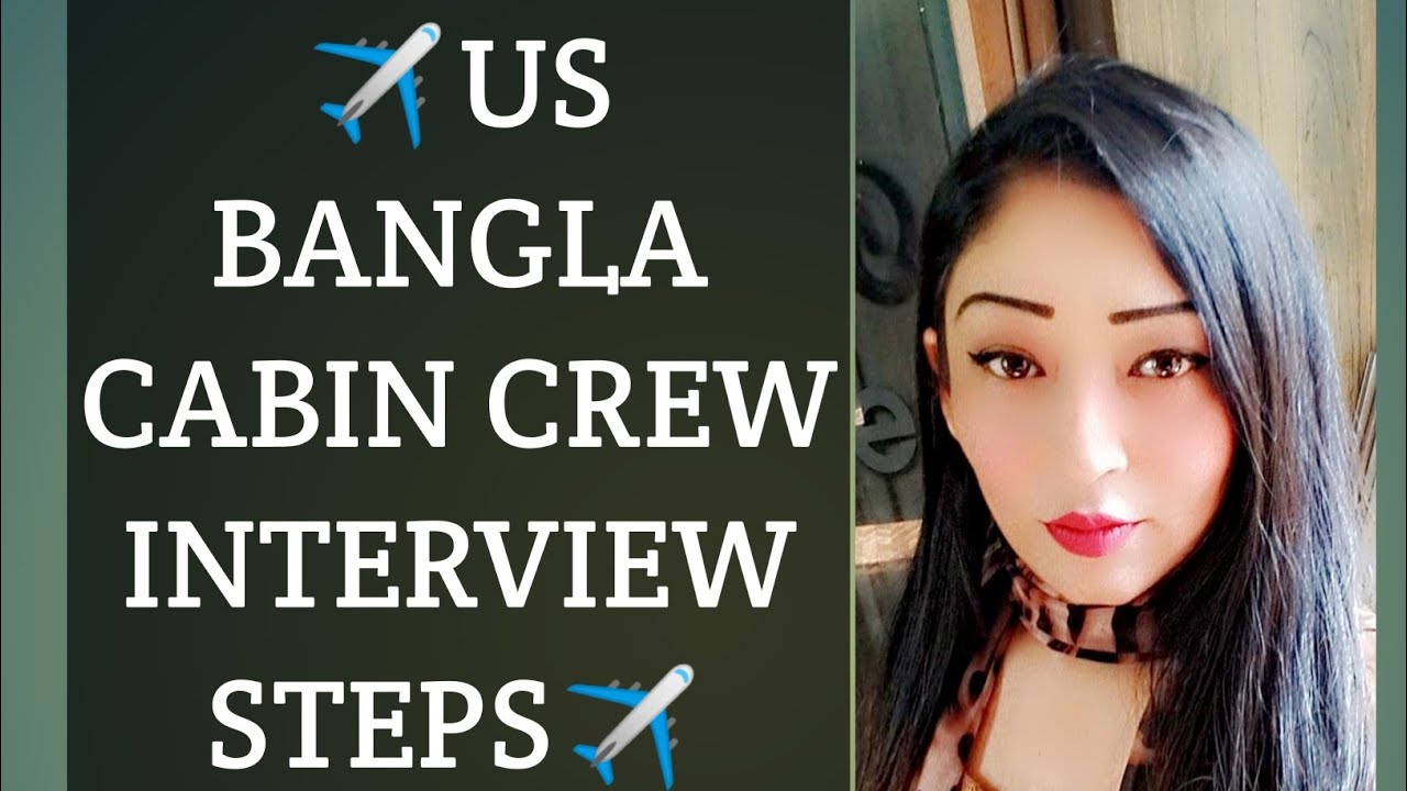 US Bangla Airlines CABIN CREW INTERVIEW CALL COMING SOON YouTube us-bangla-airlines-cabin-crew-interview-call-coming-soon-youtube