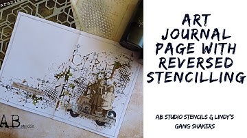 Art journal page with reverse stenciling  mixed media project for AB Studio