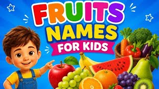 Learn Fruits & Vegetables For Kids | Fruit Names | Nursery Rhymes | Toddler Learning Video