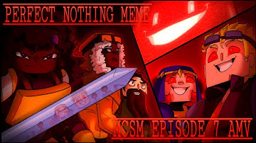 Perfect Nothing MEME || MCSM Episode 7 AMV ⚠️(TW: FLASH/EYESTRAIN)⚠️
