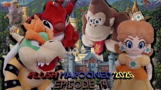 Plush Marooned 2025 - Episode 14