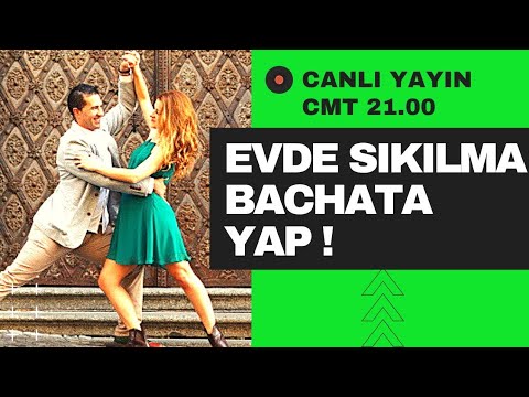 KARANTİNADA DANS - Bachata Başlangıç - Ders 1