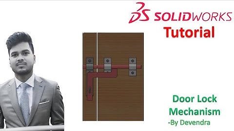Solidworks Tutorial : How to make a Door Lock Mechanism ? || By Devendra #solidworks #cad