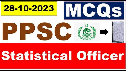 PPSC Statistical Officer solved MCQs paper held on 28/10/2023