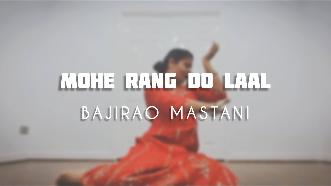 Mohe Rang Do Laal  Bajirao Mastani  Sneha Kapoor Choreography